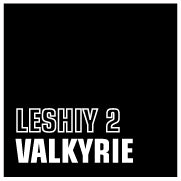 LESHIY 2 · VALKYRIE